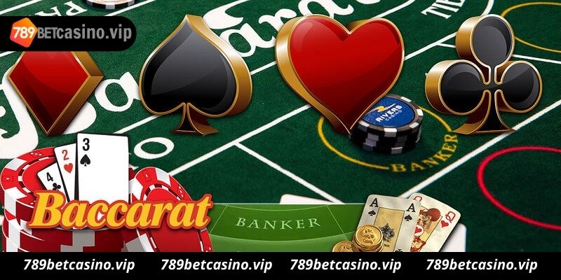 Tìm hiểu về baccarat 789bet 